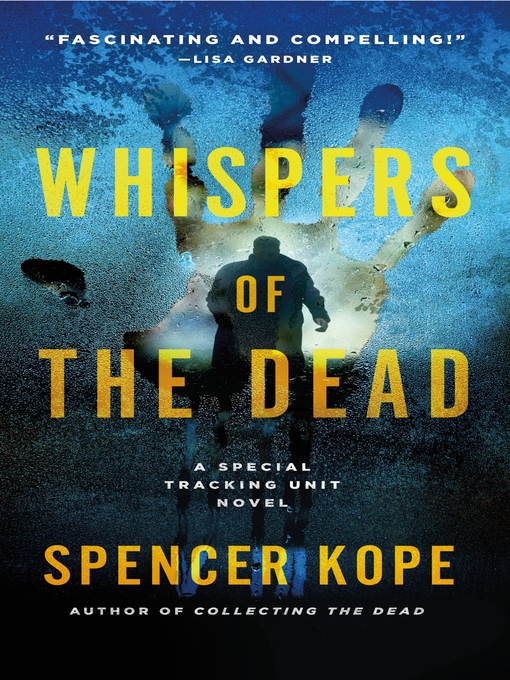 Title details for Whispers of the Dead by Spencer Kope - Available